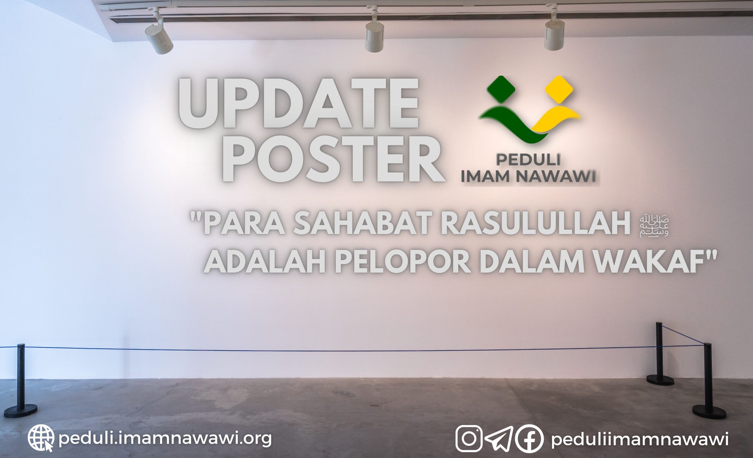 Read more about the article Poster Peduli Imam Nawawi – Para Sahabat Rasulullah adalah Pelopor dalam Wakaf