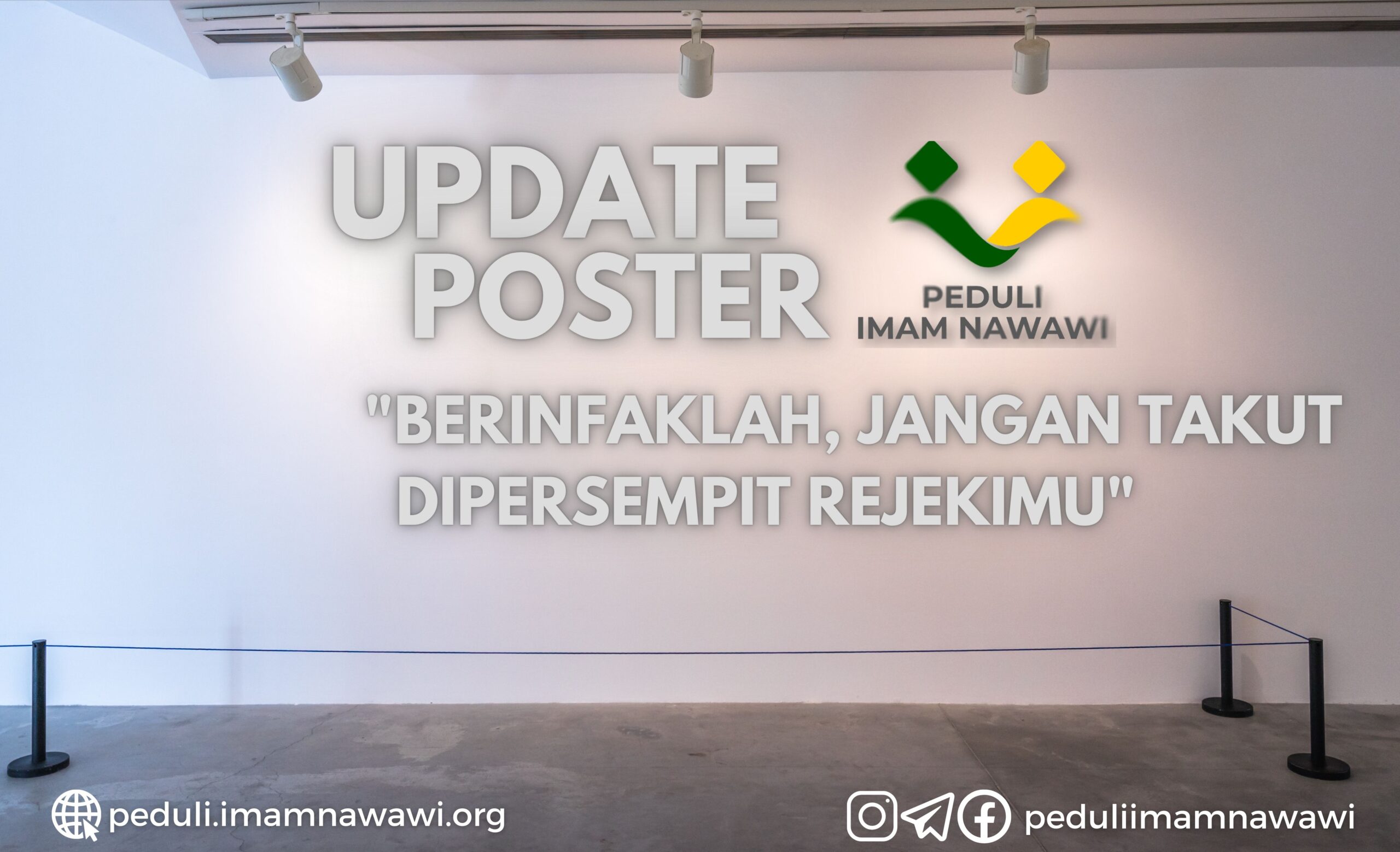 Read more about the article Poster Peduli Imam Nawawi – Berinfaklah, Jangan Takut Dipersempit Rejekimu