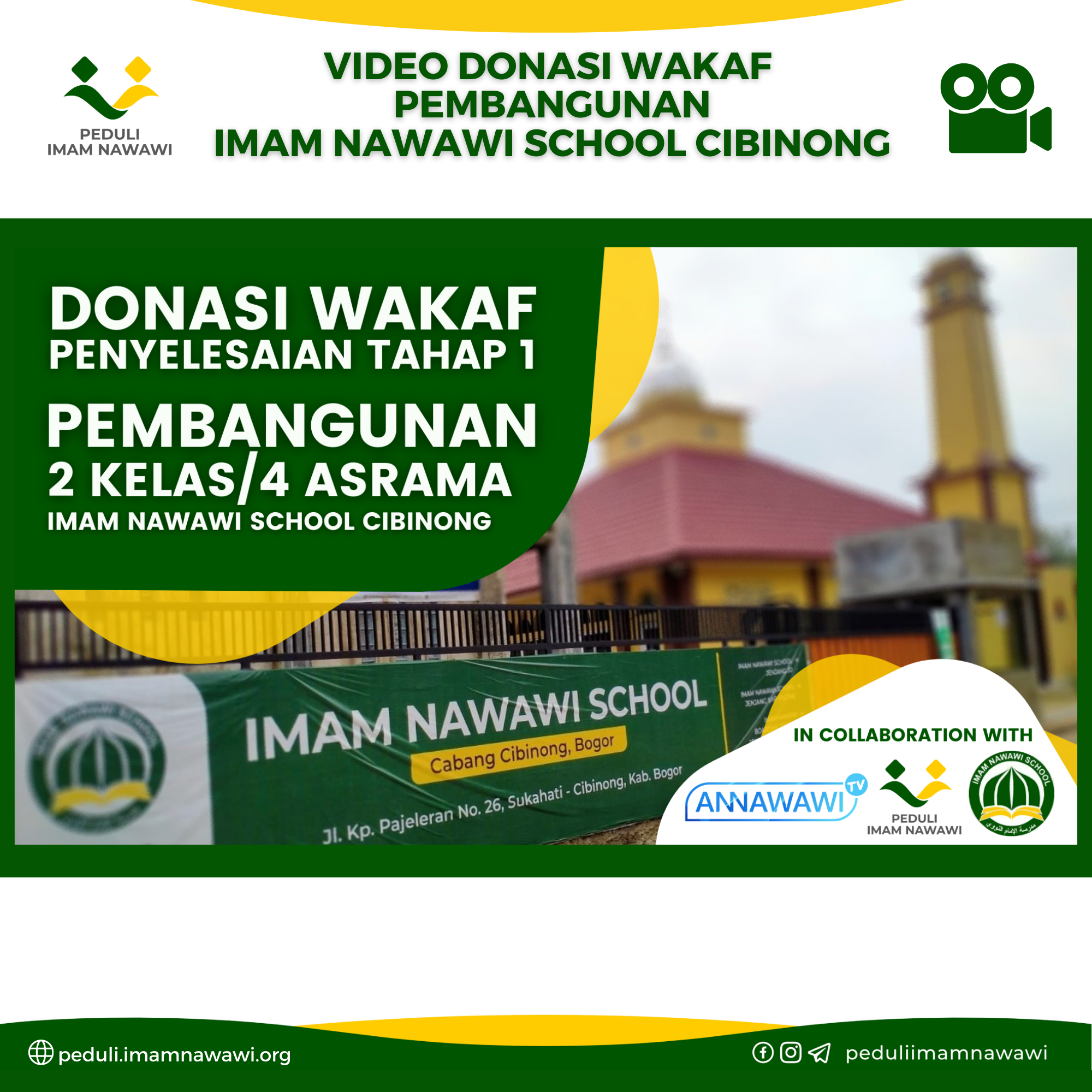 You are currently viewing VIDEO DONASI WAKAF PEMBANGUNAN IMAM NAWAWI SCHOOL CIBINONG